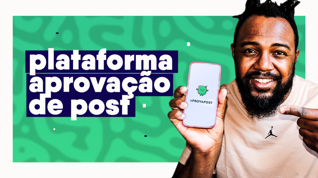 Plataforma-para-aprovação-de-posts---Aprova-Post